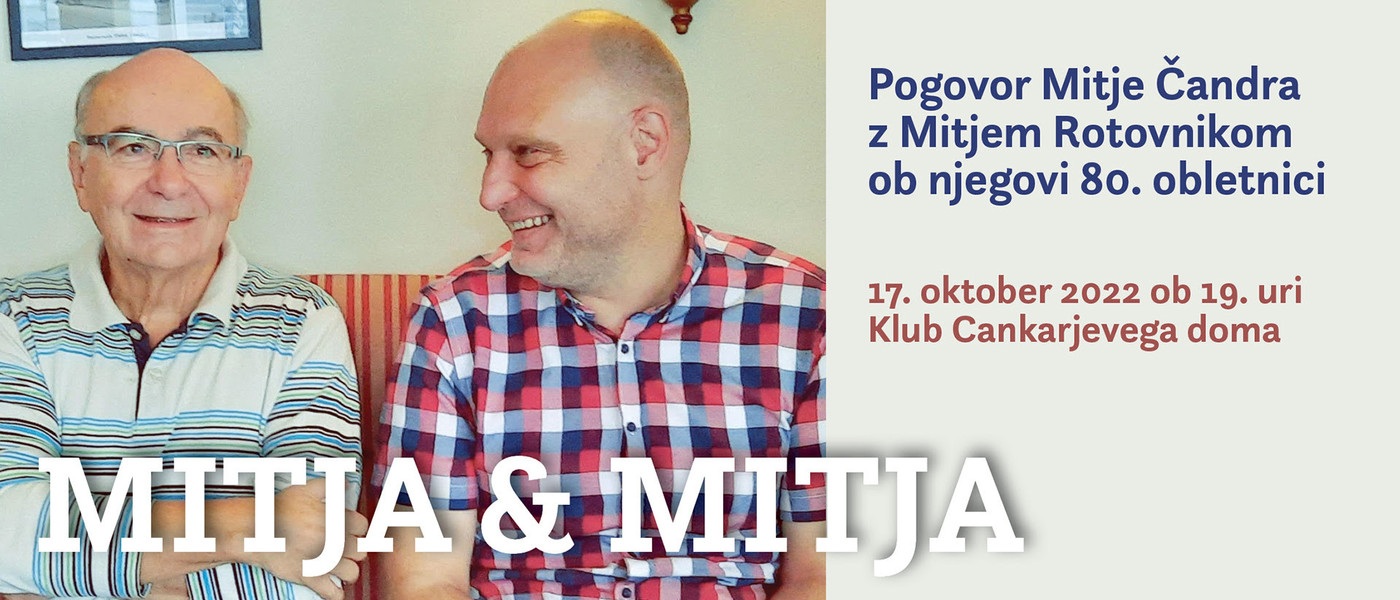 Pogovor Mitje Čandra z Mitjem Rotovnikom ob njegovi 80. obletnici