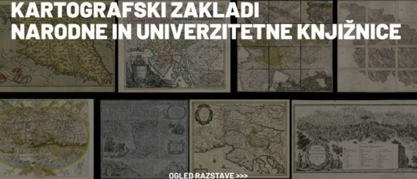 Kartografski zakladi Narodne in univerzitetne knjižnice