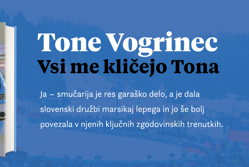Slika Tone Vogrinec: Vsi me kličejo Tona | Predstavitev biografije ob 80. rojstnem dnevu športne legende